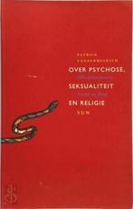 Over psychose, seksualiteit en religie, Verzenden, Nieuw, Nederlands