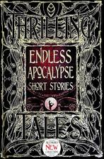 Gothic Fantasy- Endless Apocalypse Short Stories, Verzenden, Gelezen