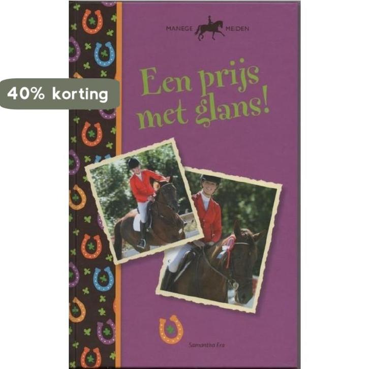 Een prijs met glans! 9789461448149 Samantha Era, Boeken, Literatuur, Zo goed als nieuw, Verzenden