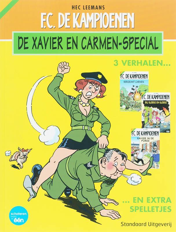 De Xavier en Carmen-special / F.C. De Kampioenen Hec Leemans, Livres, BD, Envoi