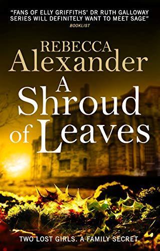 A Shroud of Leaves (Sage Westfield): A Sage Westfield Novel:, Livres, Livres Autre, Envoi
