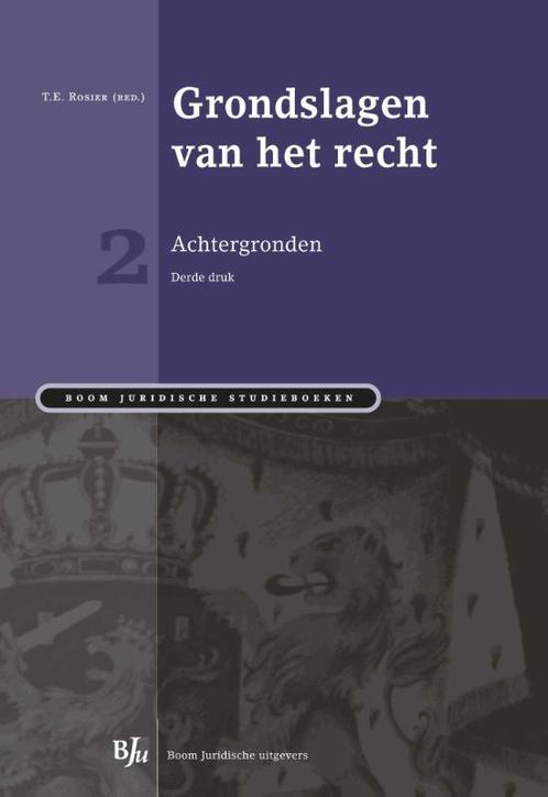 Grondslagen van het recht 2: Achtergronden / Boom Juridische, Boeken, Studieboeken en Cursussen, Gelezen, Verzenden