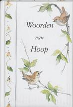 WOORDEN VAN HOOP 9789033114779 AUTEURS E, Boeken, Verzenden, Gelezen, AUTEURS E