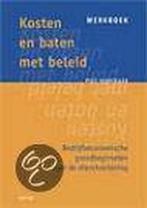 Kosten en baten met beleid werkb 9789035227668, Boeken, Verzenden, Gelezen, P.J.L Verstegen