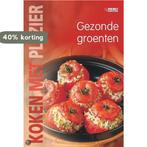 Koken met plezier / Gezonde groenten / Koken met plezier, Boeken, Kookboeken, Verzenden, Zo goed als nieuw