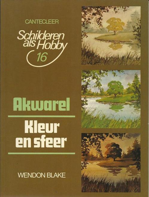Akwarel kleur en sfeer 9789021314709 Michael Blake, Boeken, Hobby en Vrije tijd, Gelezen, Verzenden