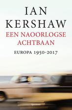 Een naoorlogse achtbaan 9789000346998 Ian Kershaw, Boeken, Verzenden, Zo goed als nieuw, Ian Kershaw