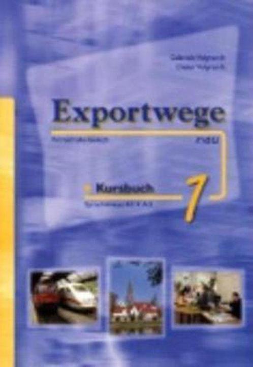 Exportwege neu 1 Kursbuch + 2 Audio-CDs 9783941323001, Livres, Livres Autre, Envoi