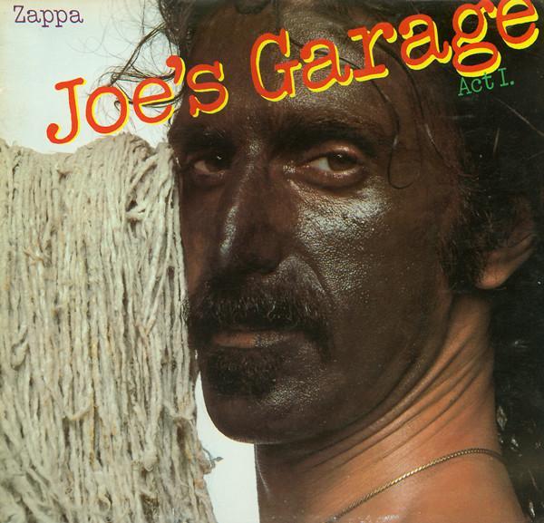 Frank Zappa - Joes Garage Act I., CD & DVD, Vinyles | Pop, Envoi