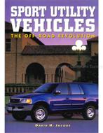 SPORT UTILITY VEHICLES, THE OFF-ROAD REVOLUTION, Boeken, Nieuw