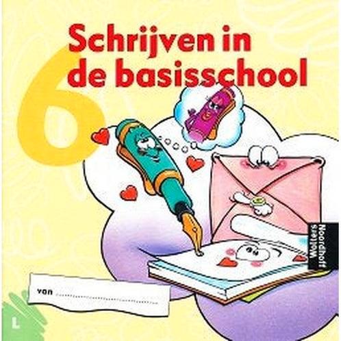 Schrijven in de basisschool (2) Schrijfschrift 6 linkshandig, Boeken, Schoolboeken, Verzenden