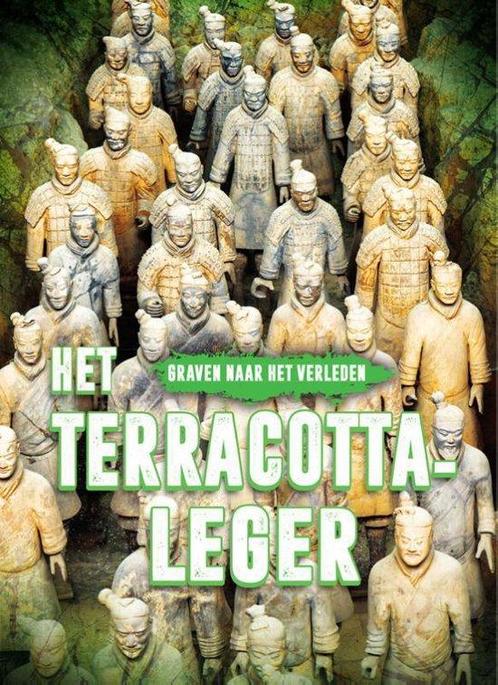 Graven naar het verleden  -   Het terracotta-leger, Boeken, Kinderboeken | Jeugd | 10 tot 12 jaar, Zo goed als nieuw, Verzenden