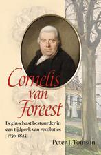 Cornelis van Foreest 9789087049171 Peter Tomson, Boeken, Verzenden, Gelezen, Peter Tomson