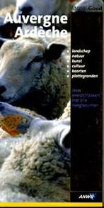 Auvergne, Ardèche / ANWB goud 9789018026042, Boeken, Verzenden, Gelezen