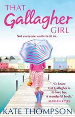 That Gallagher Girl 9781847561015 Kate Thompson, Verzenden, Gelezen, Kate Thompson