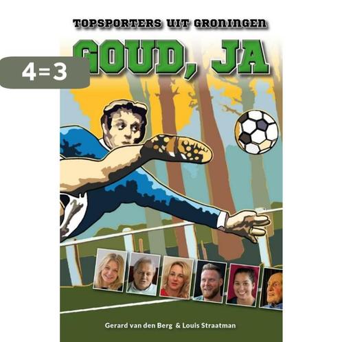 Goud, ja 9789054523383 Gerard van den Berg, Boeken, Hobby en Vrije tijd, Zo goed als nieuw, Verzenden