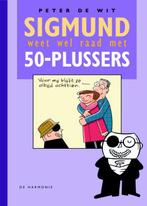 Sigmund weet wel raad met 50-plussers / Sigmund weet wel, Verzenden, Zo goed als nieuw, Peter de Wit