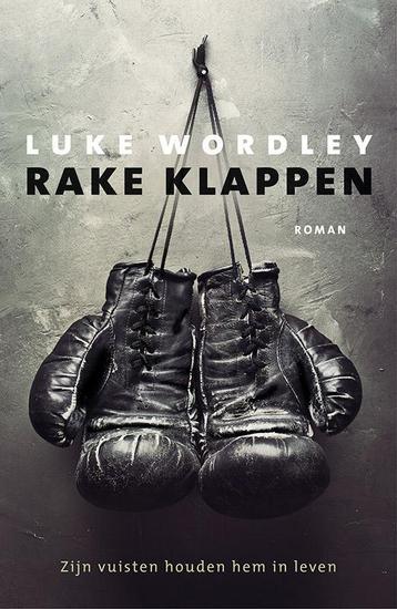 Rake klappen 9789043524483 Luke Wordley, Verzenden, Luke Wordley