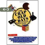 The Crap Old Days 9781853756832 Wayne Williams, Verzenden, Gelezen, Wayne Williams
