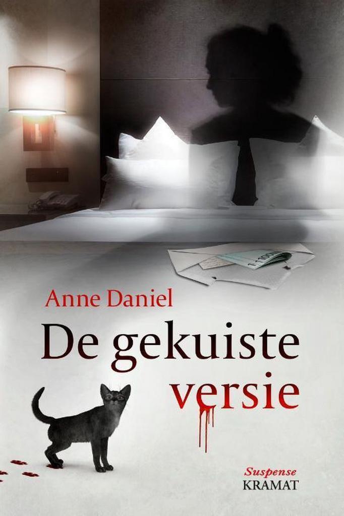 De gekuiste versie 9789462420861 Anne Daniel, Boeken, Thrillers, Gelezen, Verzenden