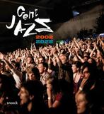 Gent Jazz 2002-2022 9789461618085, Verzenden, Nieuw