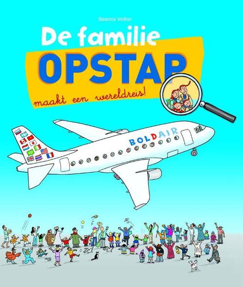 De familie Opstap maakt een wereldreis 9789461540089, Boeken, Kinderboeken | Kleuters, Gelezen, Verzenden