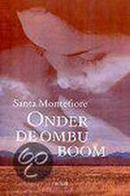 Onder de ombu-boom / Libelle Bibliotheek 9789022529232, Boeken, Verzenden, Gelezen, Santa Montefiore