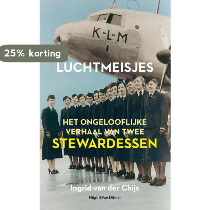 Luchtmeisjes 9789038896472 Ingrid van der Chijs, Livres, Littérature, Envoi