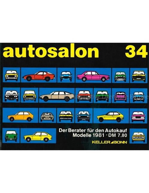 1981 AUTOSALON 34, Boeken, Auto's | Boeken