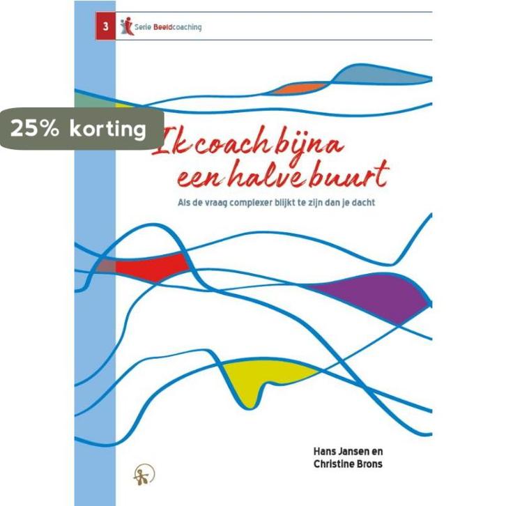Ik coach bijna een halve buurt / Serie Beeldcoaching / 3, Boeken, Overige Boeken, Zo goed als nieuw, Verzenden