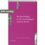 Rechtsvinding en de grondslagen van het recht 9789023231103, Verzenden, Gelezen