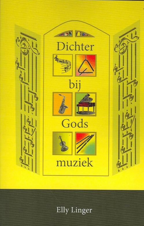 Dichter bij Gods muziek 9789075569490, Livres, Religion & Théologie, Envoi