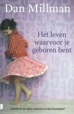 Het leven waarvoor je geboren bent 9789022555767 Dan Millman, Boeken, Verzenden, Gelezen, Dan Millman