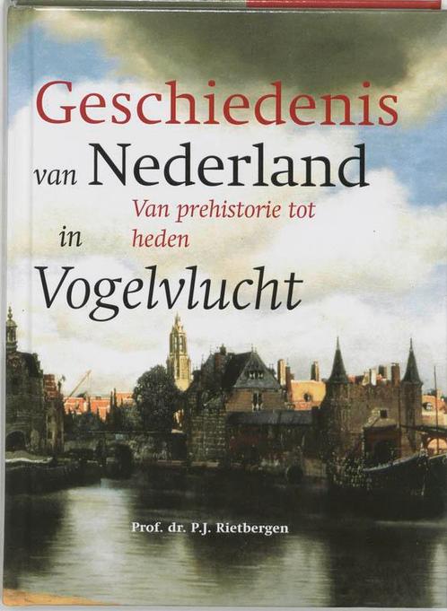 De geschiedenis van Nederland in vogelvlucht 9789061094395, Livres, Histoire nationale, Envoi
