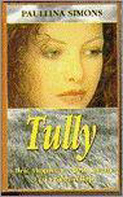 TULLY 9789022518700 Paullina Simons, Livres, Livres régionalistes & Romans régionalistes, Envoi