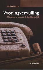 Woningvervuiling 9789058982896 Jos Jongeleen, Boeken, Verzenden, Zo goed als nieuw, Jos Jongeleen