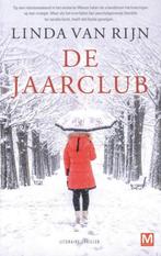 De Jaarclub 9789460685361 Linda van Rijn, Boeken, Thrillers, Verzenden, Gelezen, Linda van Rijn