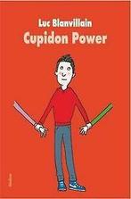 Cupidon Power von Blanvillain, Luc  Book, Livres, Verzenden
