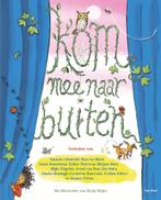 Kom mee naar buiten (9789000381623, Janneke Schotveld), Antiek en Kunst, Verzenden