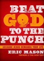 Beat God to the Punch 9781433684500, Gelezen, Eric Mason, Verzenden