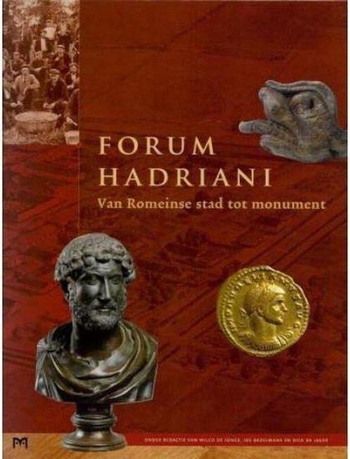 Forum Hadriani 9789053452912, Livres, Histoire mondiale, Envoi