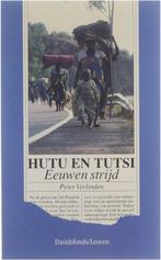 Hutu en Tutsi : eeuwen strijd 9789061528982, Peter Verlinden, Verzenden