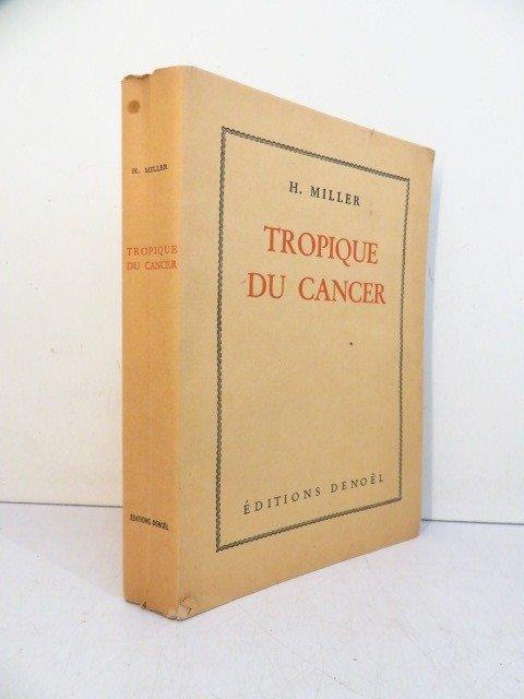 Miller (Henry) ; Rivet (Paul) ; Fluchère (Henri) - Tropique, Antiek en Kunst, Antiek | Boeken en Manuscripten