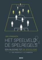 Het speelveld en de spelregels 9789033470417 J. Vranken, Boeken, Verzenden, Gelezen, J. Vranken