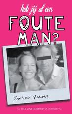 Heb jij al een foute man? 9789022999356 Esther Jacobs, Boeken, Verzenden, Gelezen, Esther Jacobs