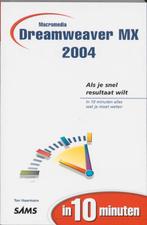 Macromedia Dreamweaver MX 2004 in 10 minuten / In 10 minuten, Verzenden, Zo goed als nieuw, T. Haarmans