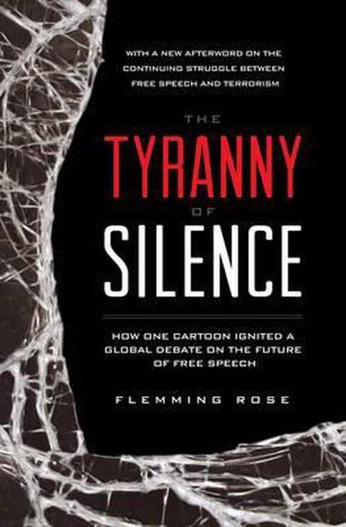 The Tyranny of Silence 9781939709998 Flemming Rose, Boeken, Overige Boeken, Zo goed als nieuw, Verzenden
