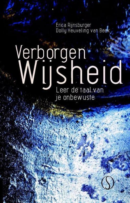 Verborgen wijsheid 9789492995193 Erica Rijnsburger, Boeken, Psychologie, Zo goed als nieuw, Verzenden