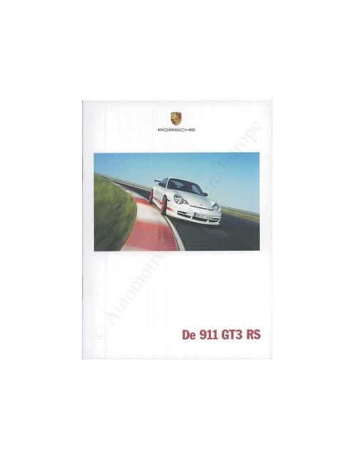 2004 PORSCHE 911 GT3 RS BROCHURE NEDERLANDS, Livres, Autos | Brochures & Magazines, Enlèvement ou Envoi