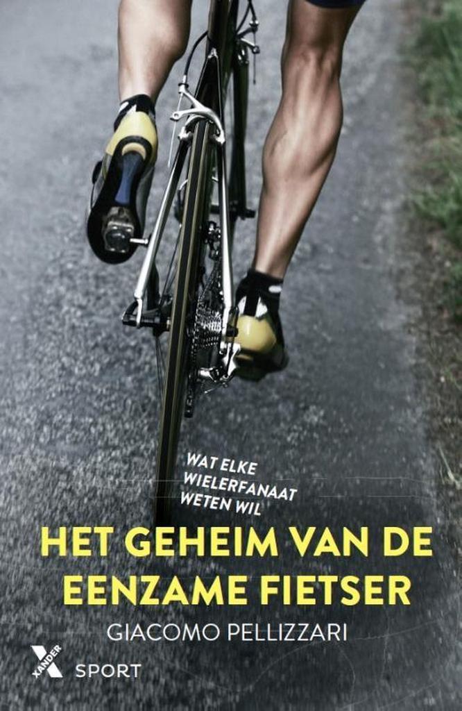 Het geheim van de eenzame fietser 9789401606547, Boeken, Literatuur, Zo goed als nieuw, Verzenden